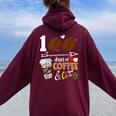100 Days Of Coffee 100Th Day Of School For Teacher Student Women Oversized Hoodie Back Print Maroon