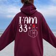 I Am 33 Plus 1 Middle Finger For A 34Th Birthday For Women Women Oversized Hoodie Back Print Maroon
