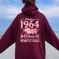 60 Year Old Made In 1964 Birthday Floral 60Th Birthday Women Women Oversized Hoodie Back Print Maroon