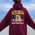 Bichon I’M A Simple Old Man I’M Grumpy&I Like Beer&Dogs Fun Women Oversized Hoodie Back Print Maroon