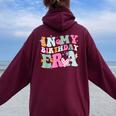 In My Birthday Era Groovy Retro Kid Happy Birthday Women Oversized Hoodie Back Print Maroon