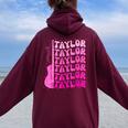 Birthday Taylor First Name Personalized Birthday Party Women Oversized Hoodie Back Print Maroon