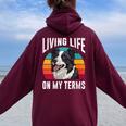 Border Collie Living Life On My Terms Vintage Border Collie Women Oversized Hoodie Back Print Maroon