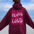 Crazy Proud Always Soccer Mom Women Oversized Hoodie Back Print Maroon