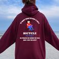 My Dady Taught Me How To Ride A Bicycle Dad Joke Humor Women Oversized Hoodie Back Print Maroon