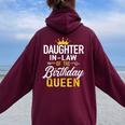 Daughter-In-Law Of The Birthday Queen Bday Party Women Oversized Hoodie Back Print Maroon