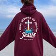 I Have Decided To Follow Jesus Baptized Christian Baptism Women Oversized Hoodie Back Print Maroon