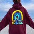 Down Right Amazing Rainbow Down Syndrome Awareness Women Oversized Hoodie Back Print Maroon