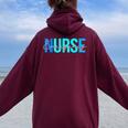 Emergency Nurse For Nursing Student Women Oversized Hoodie Back Print Maroon