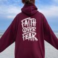 Faith Over Fear Christian Inspirational Graphic Women Oversized Hoodie Back Print Maroon