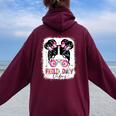 Field Day Vibes Messy Bun Field Day 2023 Girls Student Women Oversized Hoodie Back Print Maroon