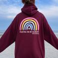 Fighting For My Rainbow Ivf Strong Infertility Egg Retrieval Women Oversized Hoodie Back Print Maroon