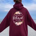Floral Retirement This Girl Is Retired Est 2024 Women Oversized Hoodie Back Print Maroon