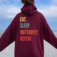 Butterfly Watching Eat Sleep Butterfly Watching Women Oversized Hoodie Back Print Maroon