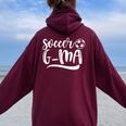 Soccer G-Ma Soccer Lover Mother's Day Women Oversized Hoodie Back Print Maroon