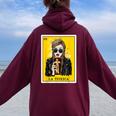 Spanish-Mexican Bingo La Toxica Women Oversized Hoodie Back Print Maroon