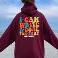 Special Education Teacher I Can Write A Goal For That Women Oversized Hoodie Back Print Maroon