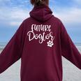 Future Dogtor Dog Doctor Vet Medicine Student Girls Women Oversized Hoodie Back Print Maroon
