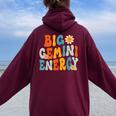 Gemini Big Energy Retro Smile Flower Zodiac Birthday Women Women Oversized Hoodie Back Print Maroon