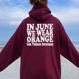 Groovy In June We Wear Orange Gun Violence Awareness Groovy Women Oversized Hoodie Back Print Maroon