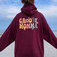 Groovy Momma Retro Mom Matching Family 1St Birthday Party Women Oversized Hoodie Back Print Maroon