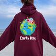 Happy Earth Day Cute Earth With Floral Earth Day 2024 Women Oversized Hoodie Back Print Maroon