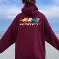 Horse Racing And They're Off Horse Racing Women Oversized Hoodie Back Print Maroon