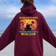 Husband And Wife Travel Partners For Life Beach Traveling Women Oversized Hoodie Back Print Maroon