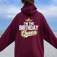 I'm The Birthday Queen Couples Matching Birthday Party Women Oversized Hoodie Back Print Maroon