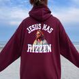 Jesus Has Rizzen Christian Meme Novelty Jesus Christ Women Oversized Hoodie Back Print Maroon