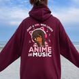Just A Girl Who Loves Anime And Music Black Girl Anime Merch Women Oversized Hoodie Back Print Maroon