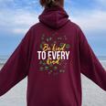 Be Kind To Every Kind Animal Rights Vegan Vegetarian Women Oversized Hoodie Back Print Maroon