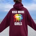 Kiss More Girls As Lgbtq Pride Lesbians Women Oversized Hoodie Back Print Maroon