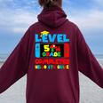 Level 5Th Grade Completed Hello 6Th Grade Last Day Of School Women Oversized Hoodie Back Print Maroon