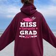Lil Miss Kindergarten Grad Last Day Of School Graduation Women Oversized Hoodie Back Print Maroon