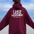 I Love State Testing And I'm Sarcastic Teacher Student Women Oversized Hoodie Back Print Maroon