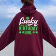 Lucky To Be The Birthday Girl St Patrick's Day Irish Cute Women Oversized Hoodie Back Print Maroon