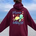 Meme Of The Birthday Girl Sea Party Turtle Birthday Women Oversized Hoodie Back Print Maroon