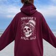 Messy Bun Feral Aunt Somebody's Feral Aunt Women Oversized Hoodie Back Print Maroon