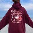 Mother Daughter Cruise 2024 Family Vacation Trip Matching Women Oversized Hoodie Back Print Maroon