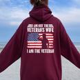 I Am Not The Veterans Wife I Am The Female Veteran Women Oversized Hoodie Back Print Maroon