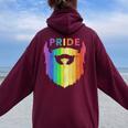 Pride Rainbow Beard Lgbtq Gay Pride Day Quote Saying Meme Women Oversized Hoodie Back Print Maroon