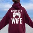 Promoted Bride Leveling Up To Wife Gaming T Women Oversized Hoodie Back Print Maroon