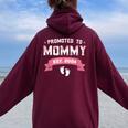 Promoted To Mommy Est 2024 New Mom First Mommy Women Oversized Hoodie Back Print Maroon