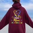 Proud Down Syndrome Mom Awareness Son Daughter Women Oversized Hoodie Back Print Maroon