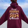 Proud Grandma Of A 2024 Graduate For Family Graduation Women Oversized Hoodie Back Print Maroon