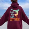 Proud Gymnastics Mom Dad That's My Girl Out There Gymnast Women Oversized Hoodie Back Print Maroon