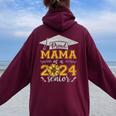 Proud Mama Of A Class Of 2024 Senior Graduate Women Oversized Hoodie Back Print Maroon