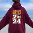 Proud Sister Of A 2024 Baseball Senior Graduation Sister Women Oversized Hoodie Back Print Maroon