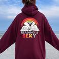 Reading Is Sexy Vintage Flower Book Retro Reader Book Lover Women Oversized Hoodie Back Print Maroon